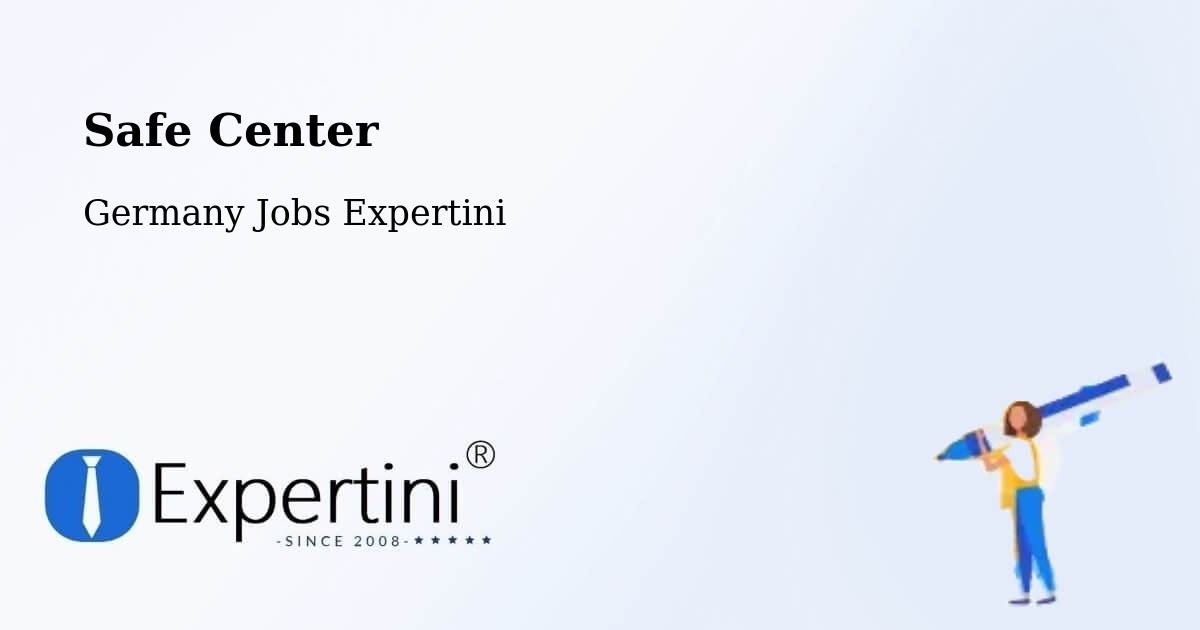 Safe Center - Germany Jobs Expertini